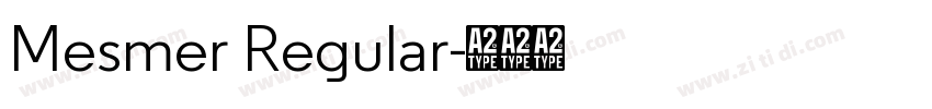 Mesmer Regular字体转换 Mesmer Regular字体转换